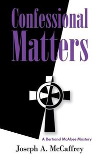 Cover image for Confessional Matters