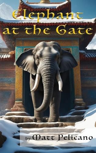 Elephant at the Gate