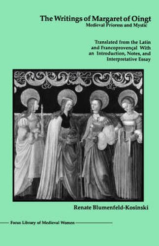 Cover image for The Writings of Margaret of Oingt: Medieval Prioress and Mystic