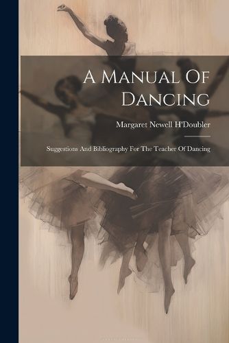 Cover image for A Manual Of Dancing