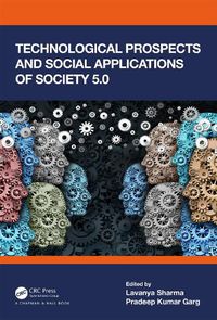 Cover image for Technological Prospects and Social Applications of Society 5.0