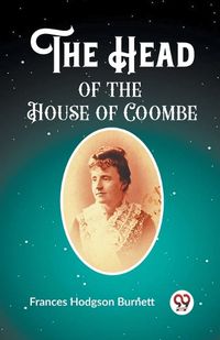 Cover image for The Head of the House of Coombe