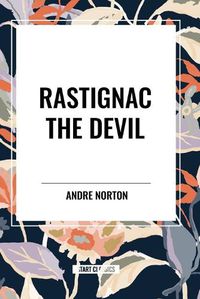 Cover image for Rastignac the Devil