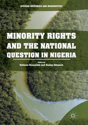 Cover image for Minority Rights and the National Question in Nigeria