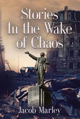 Cover image for Stories In the Wake of Chaos