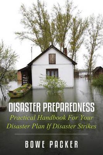 Cover image for Disaster Preparedness: Practical Handbook for Your Disaster Plan If Disaster Strikes