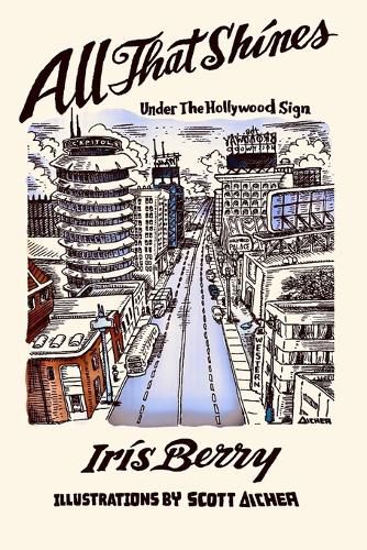 Cover image for All That Shines Under The Hollywood Sign