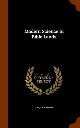 Modern Science in Bible Lands