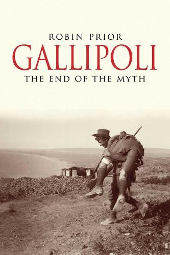 Cover image for Gallipoli: The End of the Myth