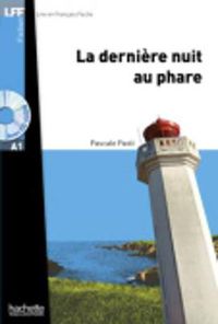 Cover image for La derniere nuit au Phare - Livre + downloadable audio