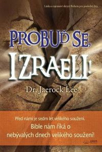 Cover image for Probu&#271; se Izraeli!: Awaken, Israel (Czech)