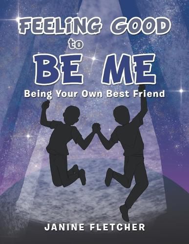 Cover image for Feeling Good to Be Me