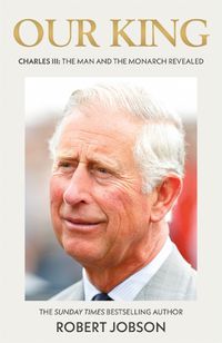 Cover image for Our King: Charles III