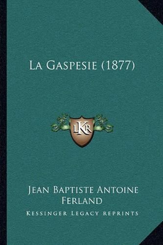 La Gaspesie (1877)