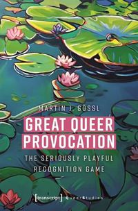 Cover image for Great Queer Provocation