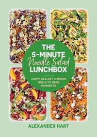 Cover image for The 5-Minute Noodle Salad Lunchbox