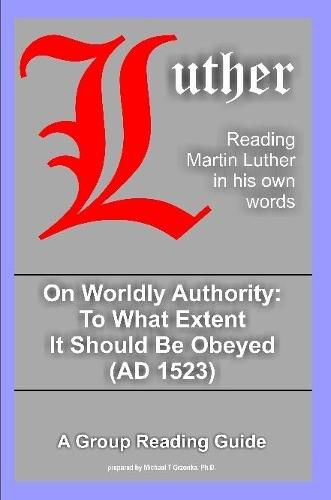 Cover image for On Worldly Authority - to What Extent it Should be Obeyed