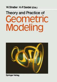 Cover image for Theory and Practice of Geometric Modeling