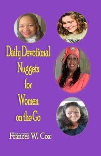 Cover image for Daily Devotional Nuggets for Women on the Go