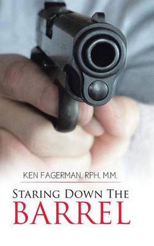 Cover image for Staring Down the Barrel