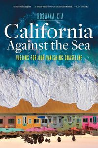 Cover image for California Against the Sea