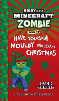 Cover image for Diary of a Minecraft Zombie Book 32