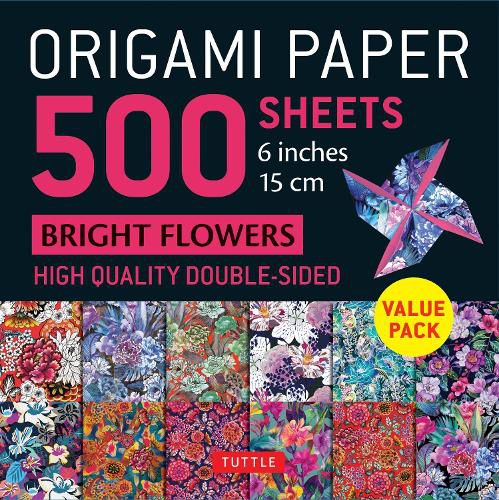 Cover image for Origami Paper 500 sheets Bright Flowers 6" (15 cm)