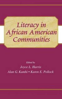 Cover image for Literacy in African American Communities