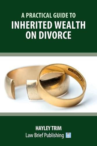 Cover image for A Practical Guide to Inherited Wealth on Divorce