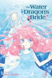 Cover image for The Water Dragon's Bride, Vol. 1