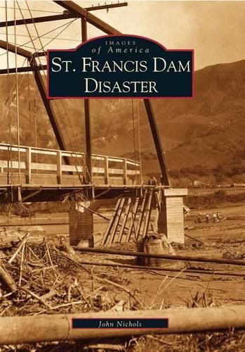 Cover image for St. Francis Dam Disaster