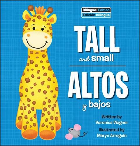 Cover image for Tall and Small / Altos Y Bajos