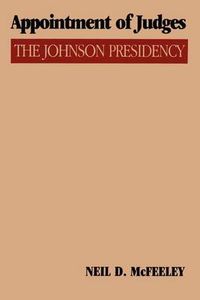 Cover image for Appointment of Judges: The Johnson Presidency