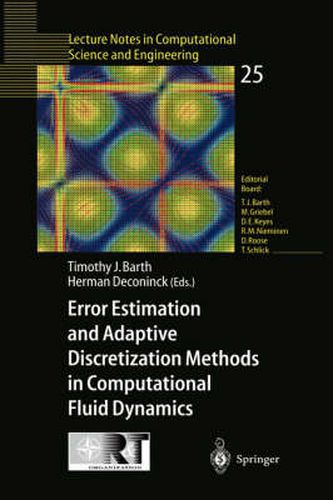 Cover image for Error Estimation and Adaptive Discretization Methods in Computational Fluid Dynamics