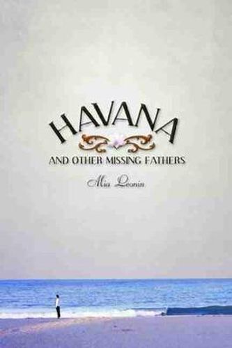 Cover image for Havana and Other Missing Fathers