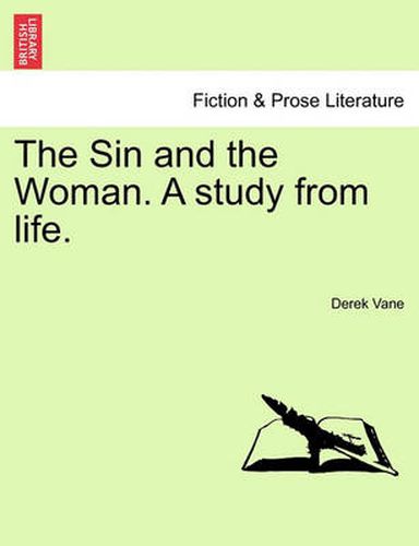 Cover image for The Sin and the Woman. a Study from Life.