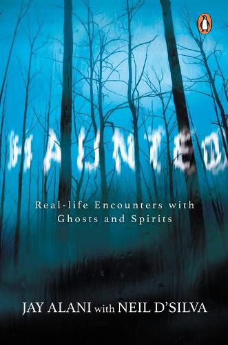 Cover image for Haunted: Terrifying Real-life Encounters with Ghosts and Spirits