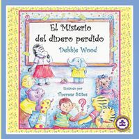 Cover image for El Misterio del dinero perdido