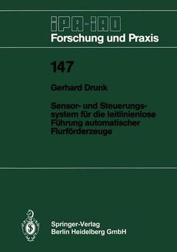 Cover image for Sensor- und Steuerungssystem fur die leitlinienlose Fuhrung automatischer Flurfoerderzeuge