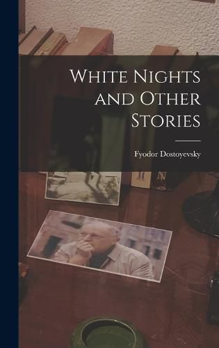 White Nights and Other Stories