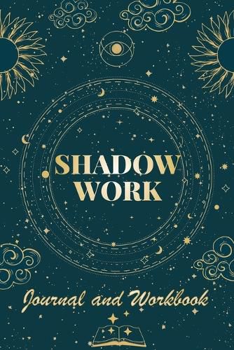 Cover image for Shadow Work Journal and Workbook: Self Help Book for Beginners with Prompts Healing Your Inner Child