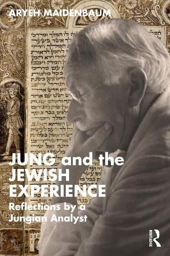 Cover image for Jung and the Jewish Experience