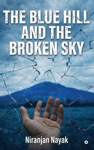 Cover image for The Blue Hill and The Broken Sky