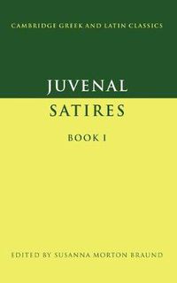 Cover image for Juvenal: Satires Book I