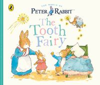 Cover image for Peter Rabbit Tales: The Tooth Fairy