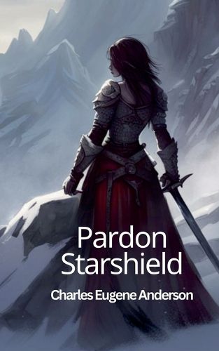Cover image for Pardon Starshield
