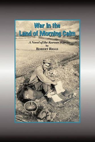 Cover image for War in the Land of Morning Calm