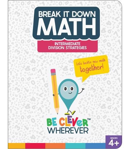 Break It Down Intermediate Division Strategies Resource Book