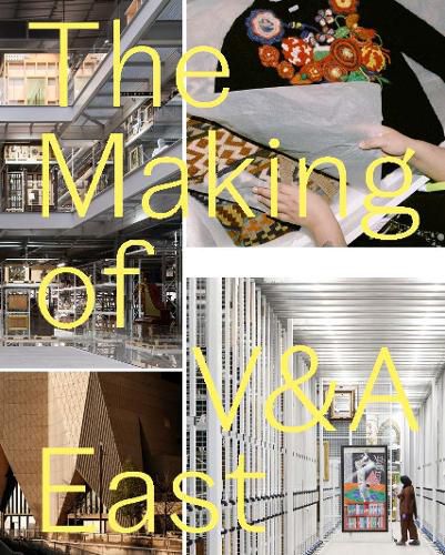 Cover image for The Making of V&A East
