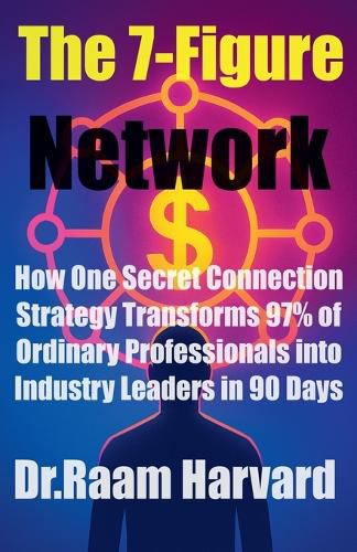 Cover image for The 7-Figure Network
